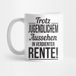 In verdienter Rente (black) Mug